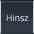 Hinsz