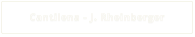 Cantilena - J. Rheinberger
