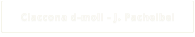 Ciaccona d-moll - J. Pachelbel